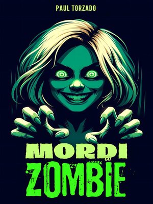 cover image of Mordi gli Zombie!